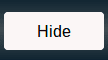 Hide button